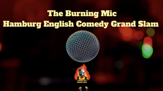 The Burning Mic - English Comedy Grand Slam in Große Freiheit 64