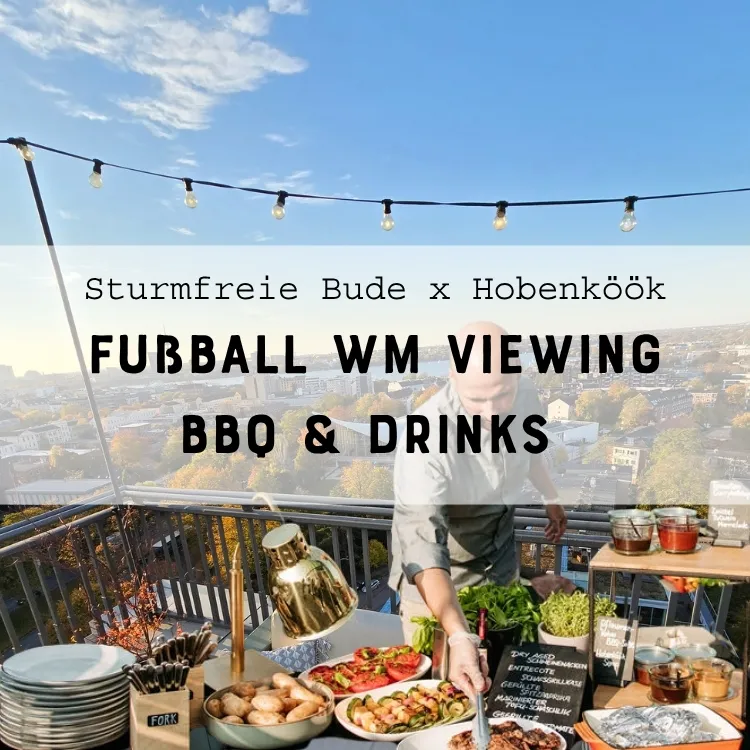 Sturmfreie Bude x Hobenköök WM Viewing