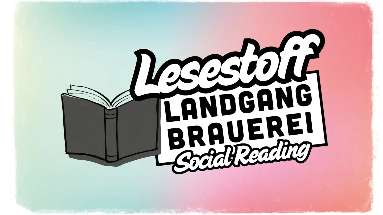 Social Reading in der Landgang Brauerei
