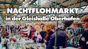 Flohmarkt & Streetfood in der Gleishalle Oberhafen