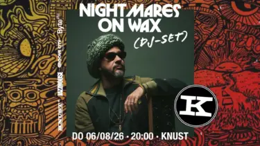 Nightmares on Wax live im Knust