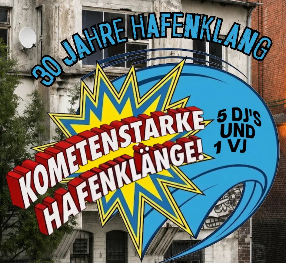 30 Jahre Hafenklang im Hafenklang