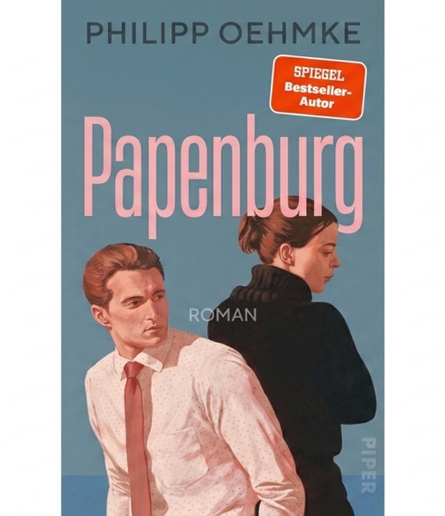 Philipp Oehmkes „Papenburg“ ist im Piper Verlag erschienen