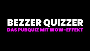 Bezzer Quizzer im Landhaus Walter