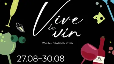 Weinfest „Vive le Vin“ in den Stadthöfen