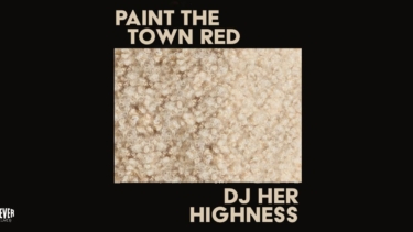 Paint the Town Red mit DJ Her Highness bei Frau Hedi