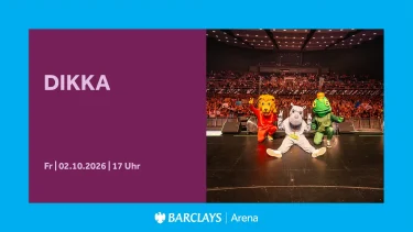 DIKKA live in der Barclays Arena