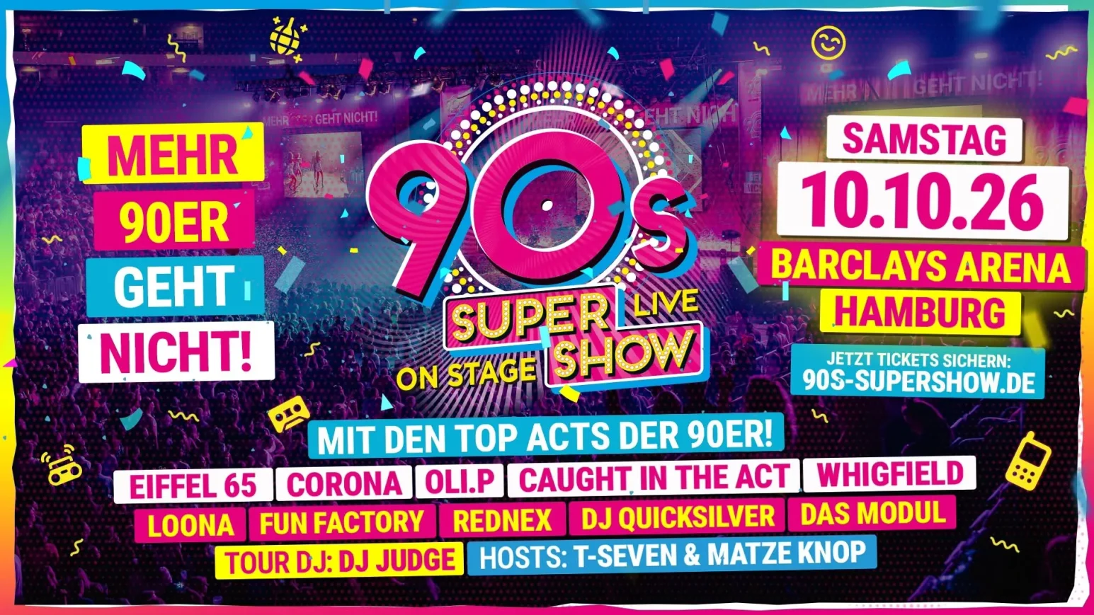 90s Super Show in der Barclays Arena