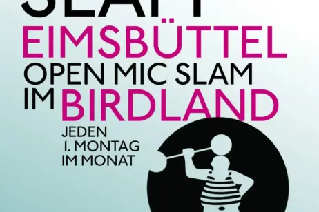 Poetry Slam Eimsbüttel im Birdland
