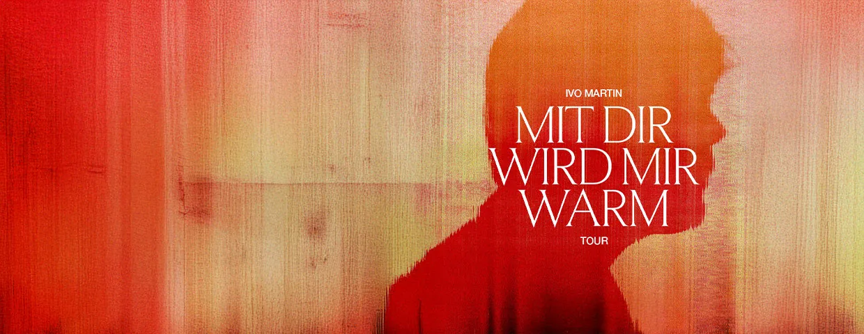 Ivo Martin live im DOCKS – Mit dir wird mir warm Tour 2026