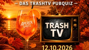 Trash-TV-Pubquiz im Freundlich + Kompetent