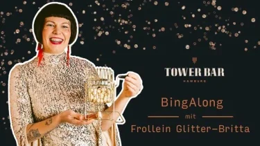 BingAlong mit Frollein Glitter-Britta in der Tower Bar